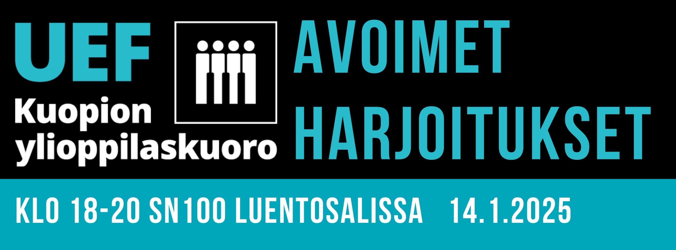 Kuvassa tekstiä "UEF Kuopion ylioppilaskuoro – Avoimet harjoituksen KLO 18-20 SN100-luentosalissa 14.1.2025.