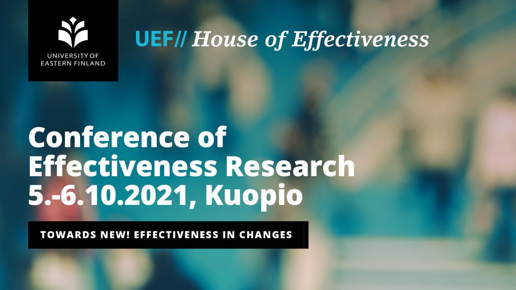 Conference of Effectiveness 5.-6.10.2021, Kuopio